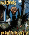🎵🎵🎵 (Horror Punk) Hallowmas - The Road To...