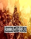 Running With Rifles [v 1.98.1 + DLCs] (2015) PC |...