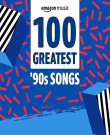(Pop, Rock) VA - 100 Greatest '90s Songs -...