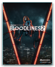 Vampire: The Masquerade - Bloodlines 2 [v 49474 +...