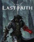 The Last Faith [v 2.03 + DLC] (2023) PC | RePac...