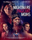 Кошмарный конкурс / Nightmare Pageant Moms (Линден...