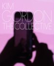 [TR24][OF][LDR] Kim Gordon - The Collective...
