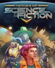 Heroes of Science and Fiction [v 10 + DLC] (2026)...