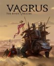 Vagrus: The Riven Realms - Praetor Edition [v...